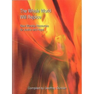 The Whole World Will Rejoice by Geoffrey Duncan